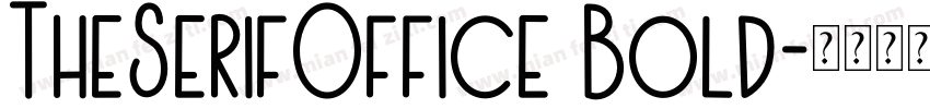 TheSerifOffice Bold字体转换